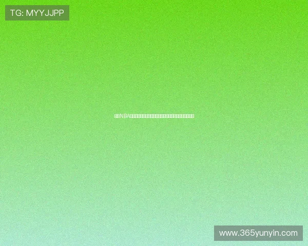 聚焦NBA虎扑最篮球世界解析赛场风云球星传奇故事全面呈现魅力